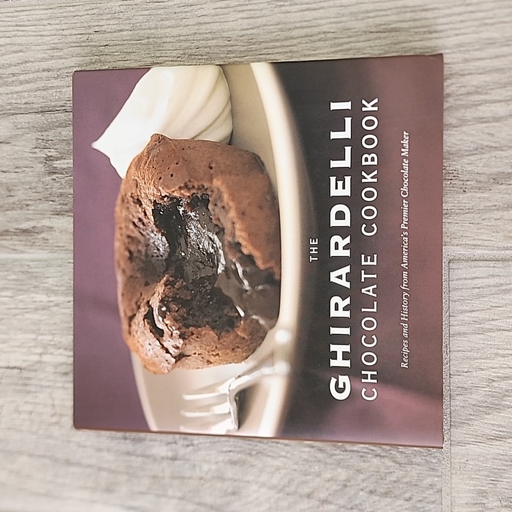 Ghirardelli Chocolate cookbook